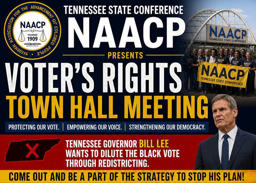 Tennessee NAACP to host Voter’s Rights Town Hall in response to Legislature special session